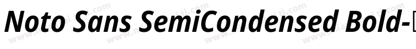 Noto Sans SemiCondensed Bold字体转换